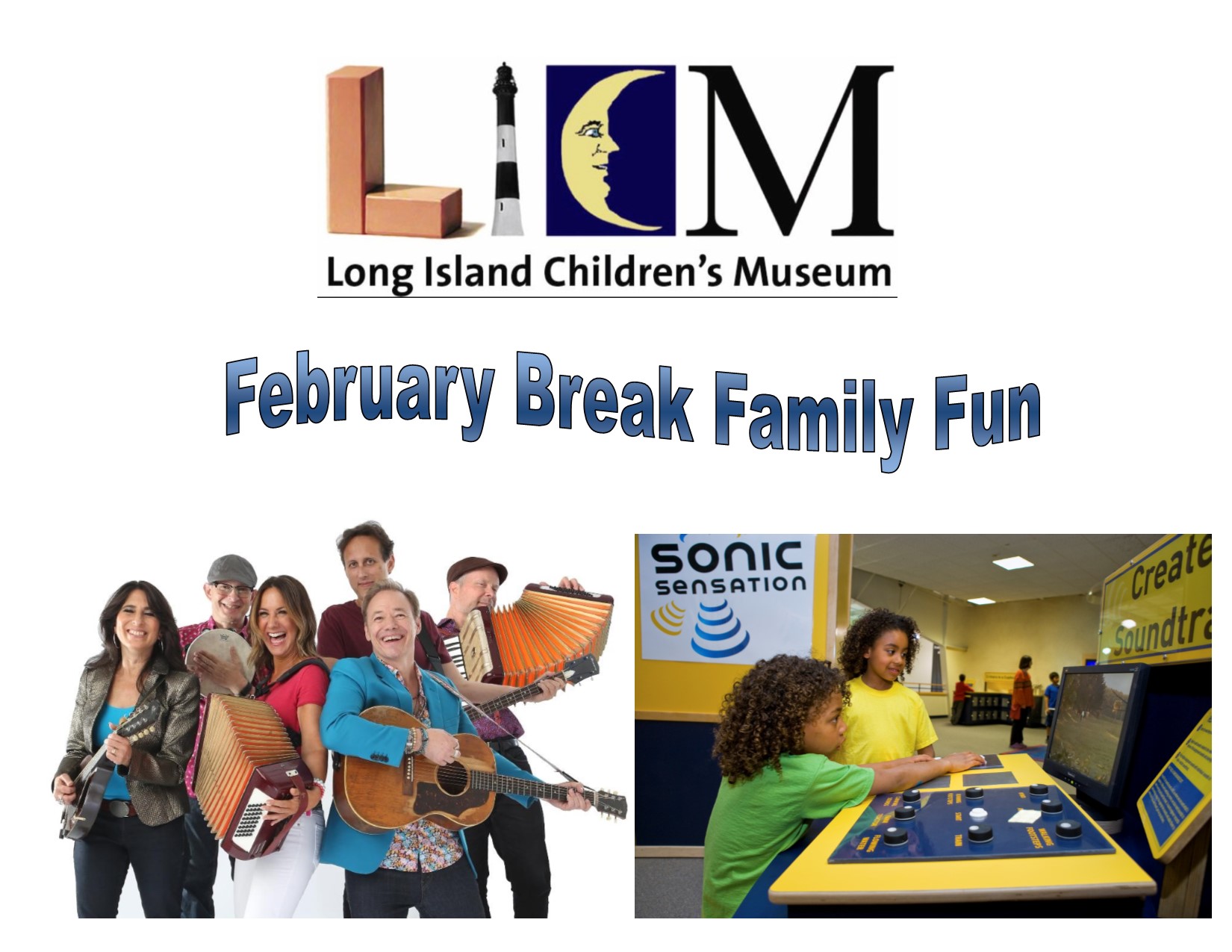 February Break fun at LICM