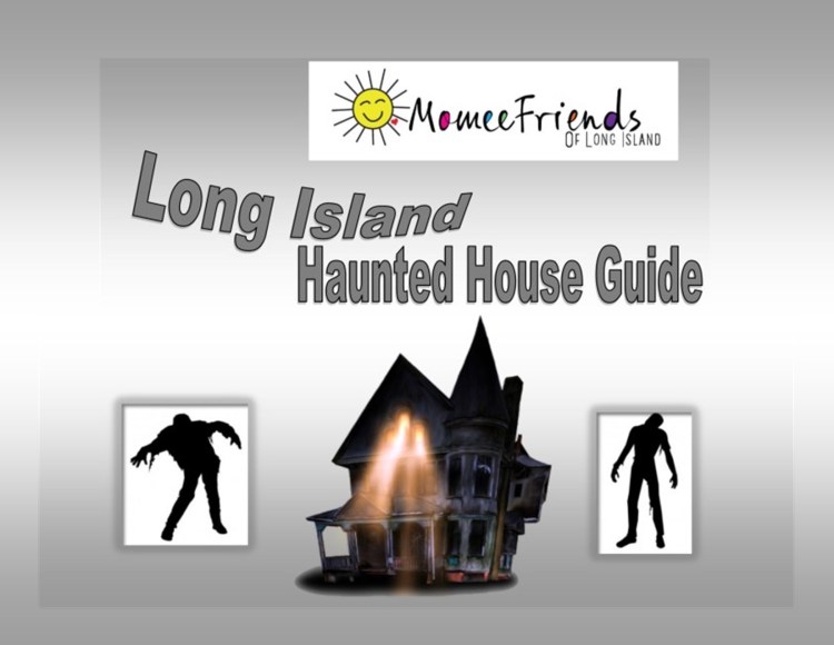 LONG ISLAND HAUNTED HOUSE GUIDE