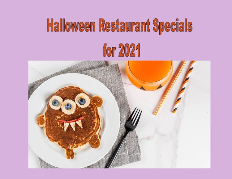 Halloween Restaurant Specials for 2021