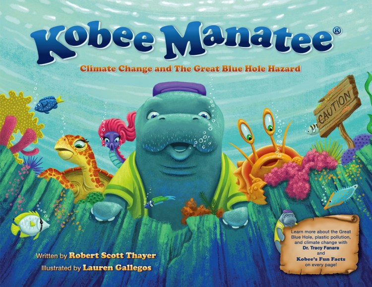 Kobee Manatee: Climate Change and The Great Blue Hole Hazard