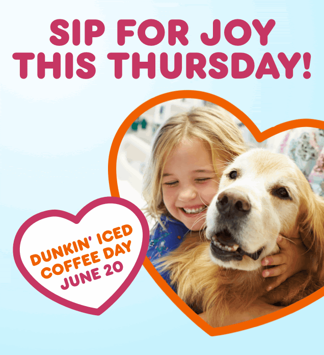 Dunkin’ Iced Coffee Day is TODAY!