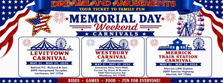Memorial Day Weekend Carnivals presented by Dreamland Amusements