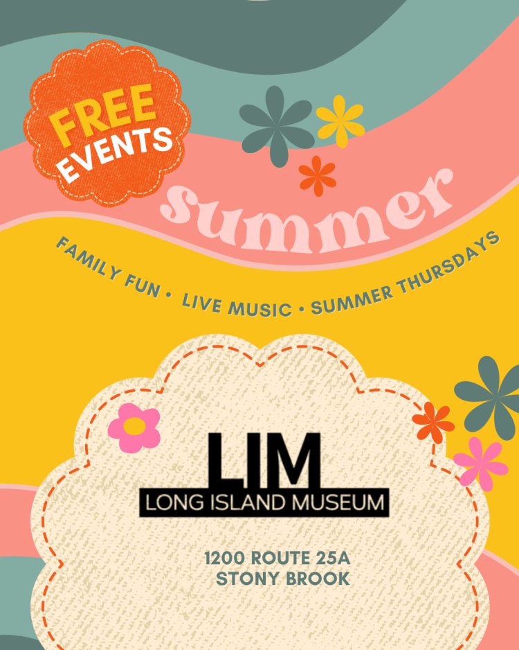 Upcoming FREE Summer Events at the Long Island Museum